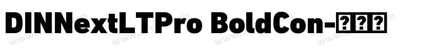 DINNextLTPro BoldCon字体转换